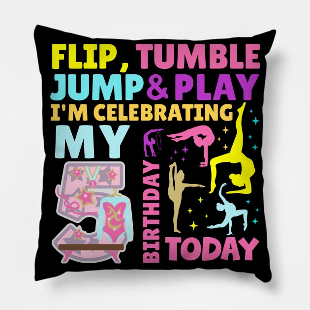 Girls 5th Birthday Gymnastics Themed Party Kids Five Year Old Pillow by HollyDuck