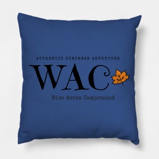 Wise Acres Campground & Mercantile #3 Pillow