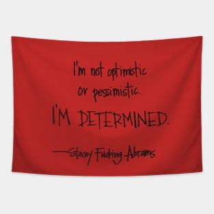 I'm determined Tapestry