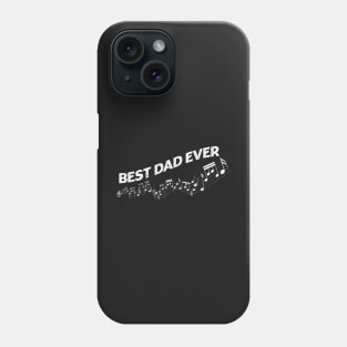 Best Dad Ever Music Notes Phone Case