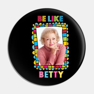 Betty White Pin