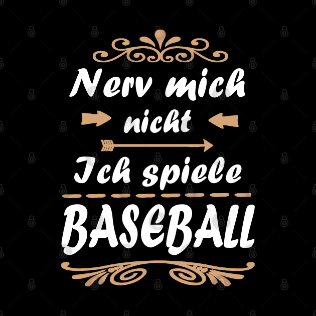 Baseball Baseballschläger Pitcher Baseman Spruch by FindYourFavouriteDesign