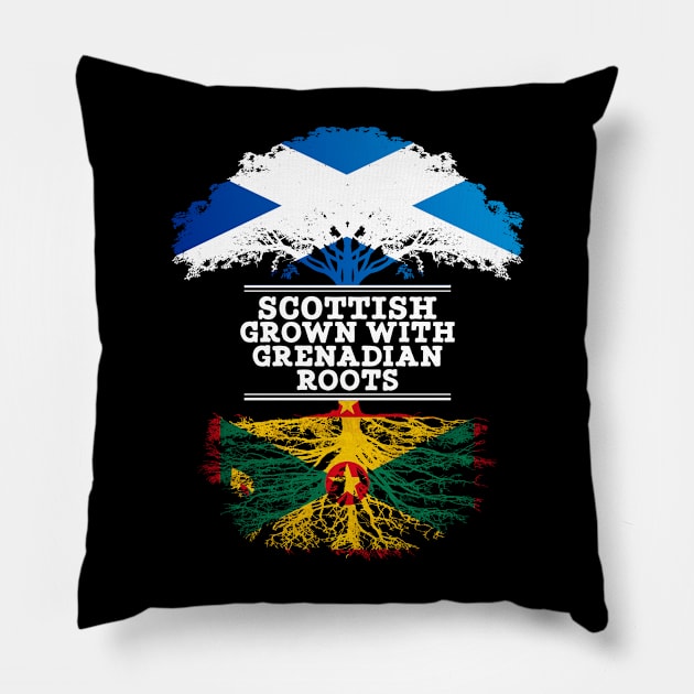 Scottish Grown With Grenadian Roots - Gift for Grenadian With Roots From Grenada Pillow by Country Flags