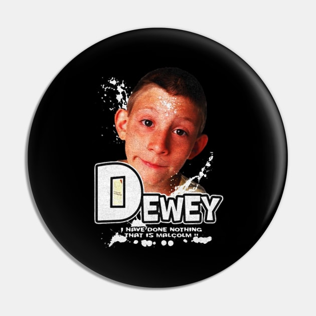 Dewey Showtime Pin by GoatKlan