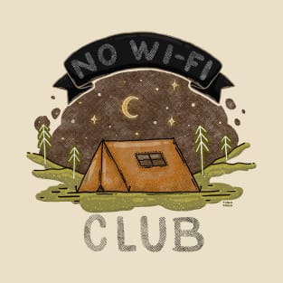 NO WI-FI CLUB T-Shirt