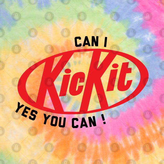 CAN I KICKIT by PMD Store