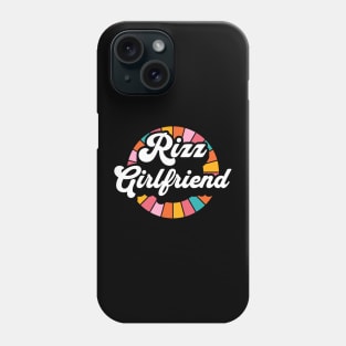 Rizz Girlfriend | GF | W Riz | Rizzler | Rizz god | Funny gamer meme | Streaming | Rizzard Phone Case