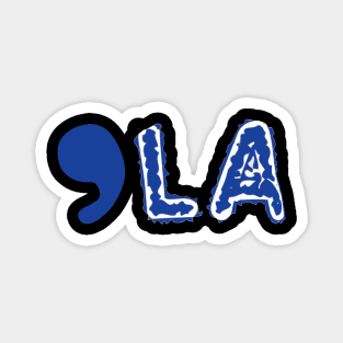 Comma LA for Kamala Harris Magnet