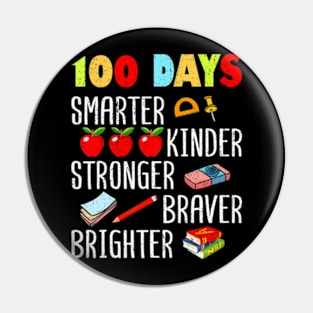 Smarter Kinder Stronger Brighter 100 Days Of School Teacher Pin