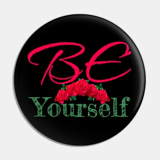 Be yourself Pin