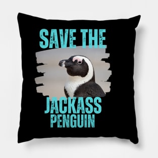 Save the Jackass Penguin Pillow