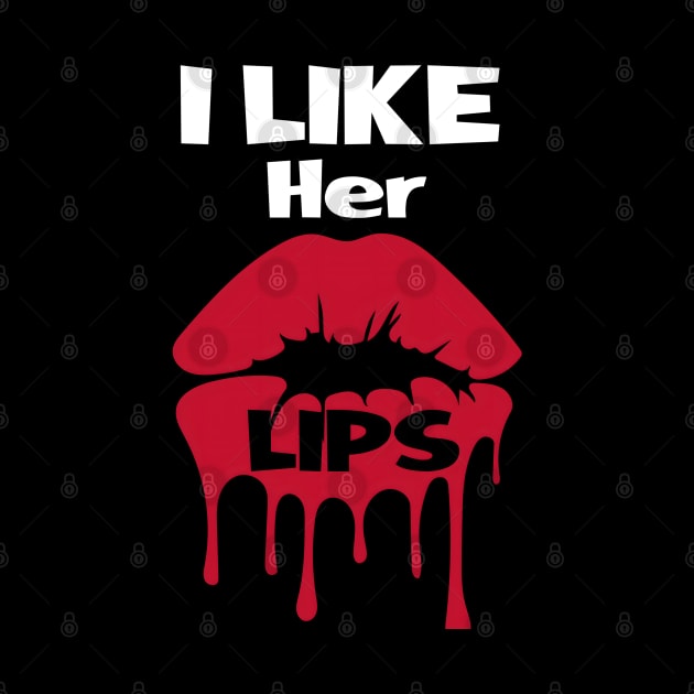 i like her lips by FnF.Soldier 