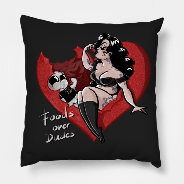 Foods over dudes Pillow by SaraWired