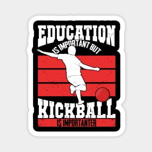 Funny Kickball Soccer Baseball Player Gift Magnet