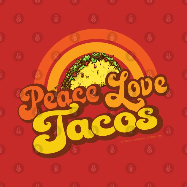 PEACE LOVE TACOS - Retro Rainbow by Jitterfly