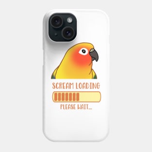 Scream Loading Please Wait Sun Conure Phone Case