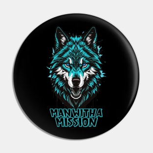 Man with a mission Pin