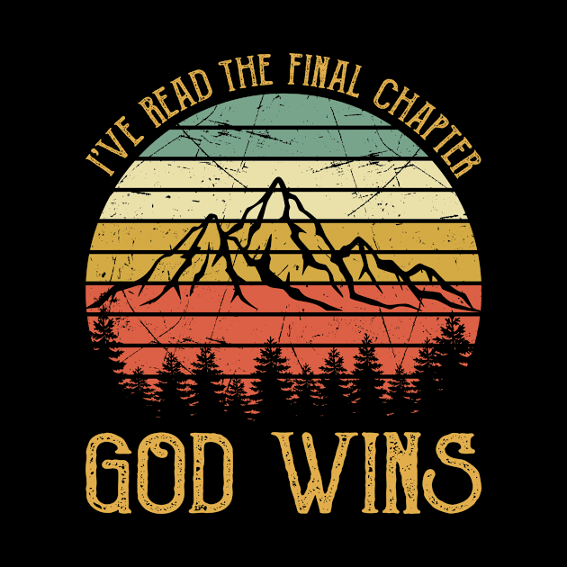 Vintage Christian I've Read The Final Chapter God Wins by GreggBartellStyle