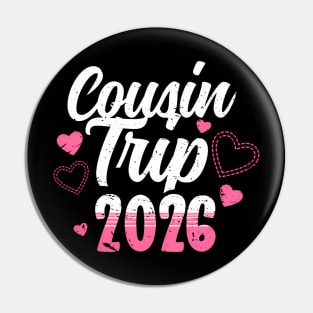Cousin Trip 2026 Summer Vacation Beach Family Matching Group Pin