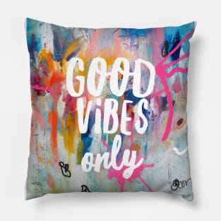 Good vibes only art Pillow