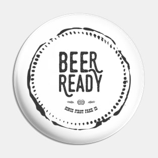 Beer Ready Pin