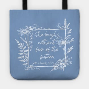 She Laughs Without Fear Wildflower Frame Bible Verse Tote