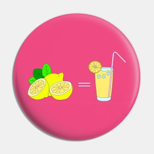 When Life Gives You Lemons Pin