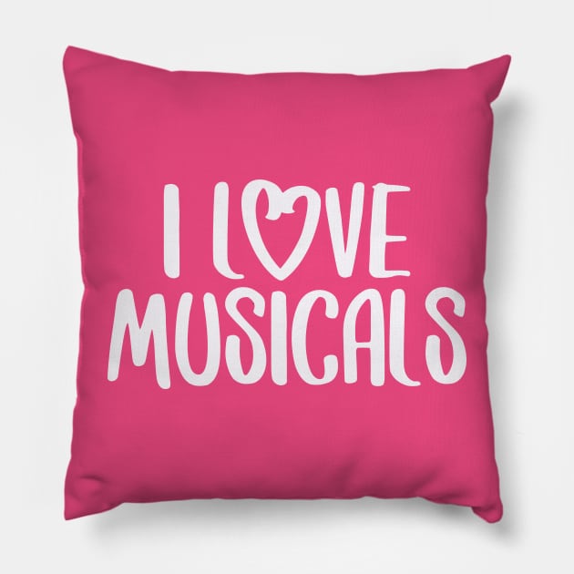 I Love Musicals Pillow by Hallmarkies Podcast Store