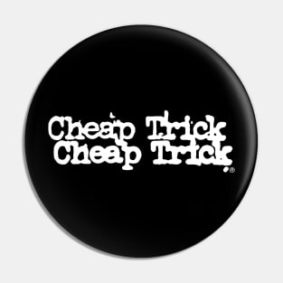 Cheap Trick Pin