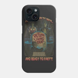 The Return of the Living Dead 1985 Phone Case