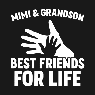 Mimi & Grandson Best Friends For Life T-Shirt
