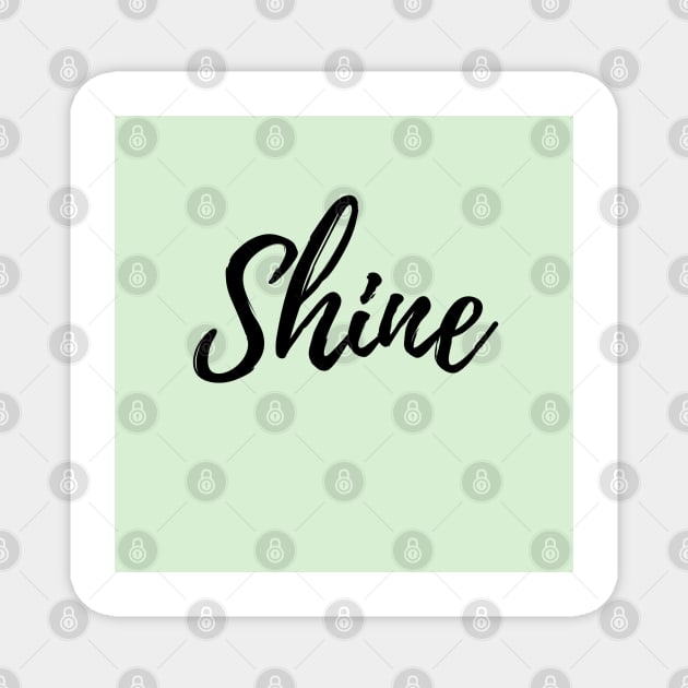 Shine - Green Background Magnet by ActionFocus