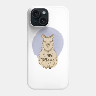 Hand Drawn Illustrations No Drama Llama No Dllama Llama Gift Phone Case