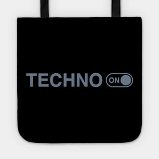 Techno On for music lover, DJ or producer Tote