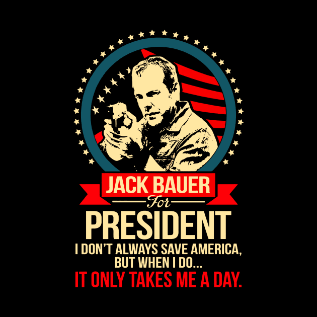 Jack Bauer For President by Mendozab Angelob