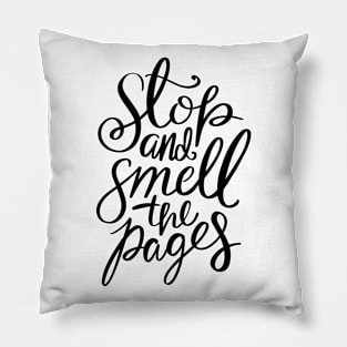 Smell The Pages Pillow