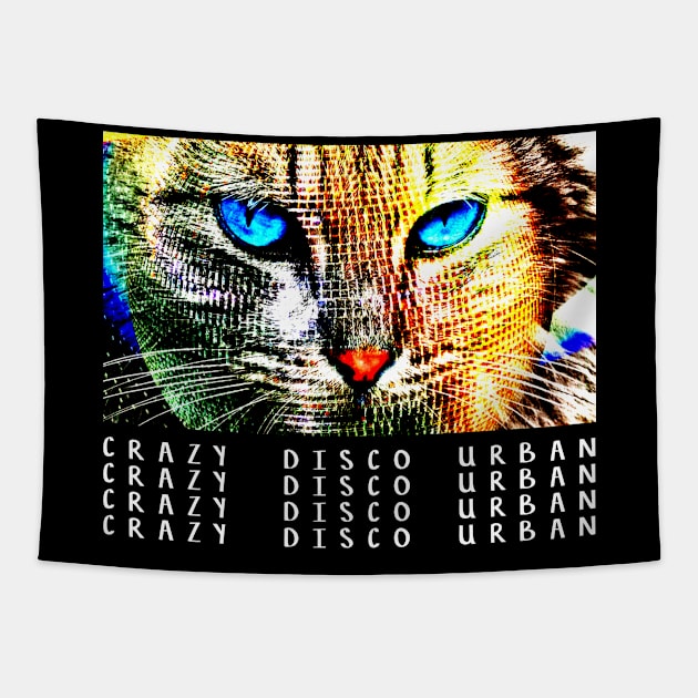 addicted to disco music crazy cat. Tapestry by bless2015