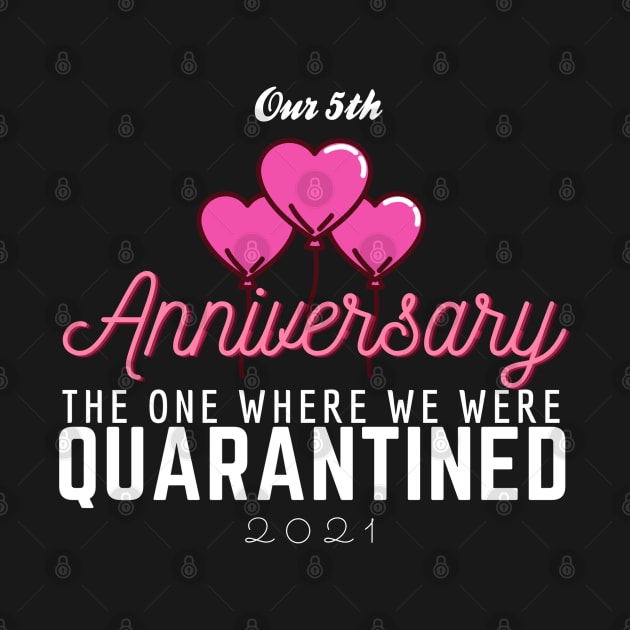 5th Anniversary Quarantine 2021 by Steady Eyes
