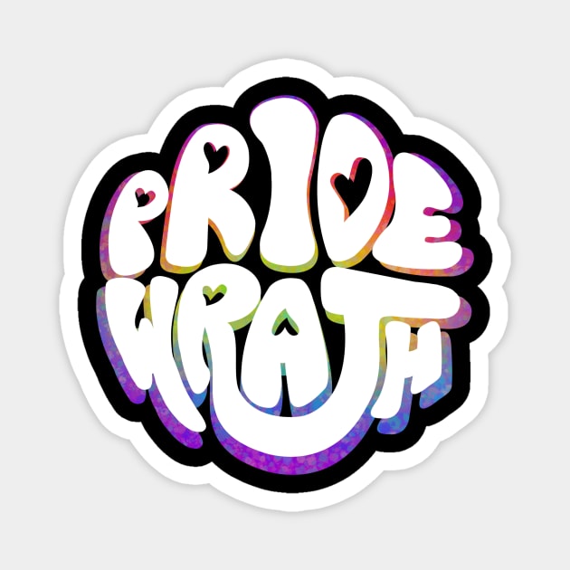 Pride and Wrath (Gay Pride) Magnet by Labrattish