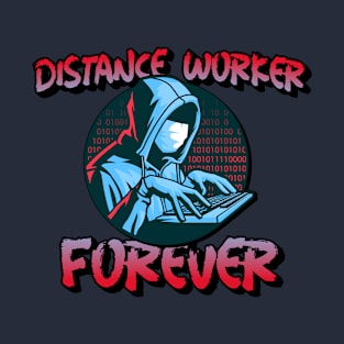 Distance worker social distancing T-Shirt