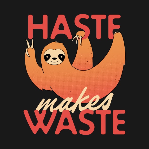 Haste Makes Waste by zawitees