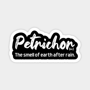 Petrichor definition - white text Magnet