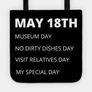 May 18th birthday, special day and daily holidays Tote