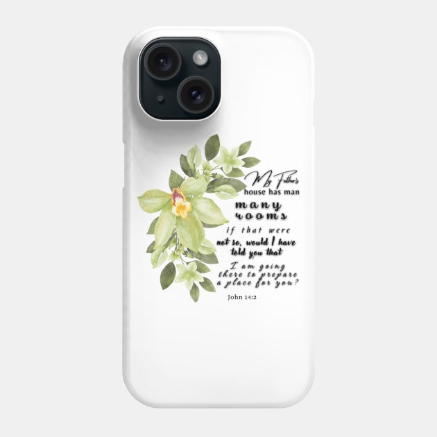 John 14:2 Bible Verse. Phone Case by AbstractArt14