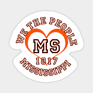 Show your Mississippi pride: Mississippi gifts and merchandise Magnet