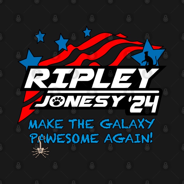 Ripley & Jonesy Political Campaign by BoneheadGraphix