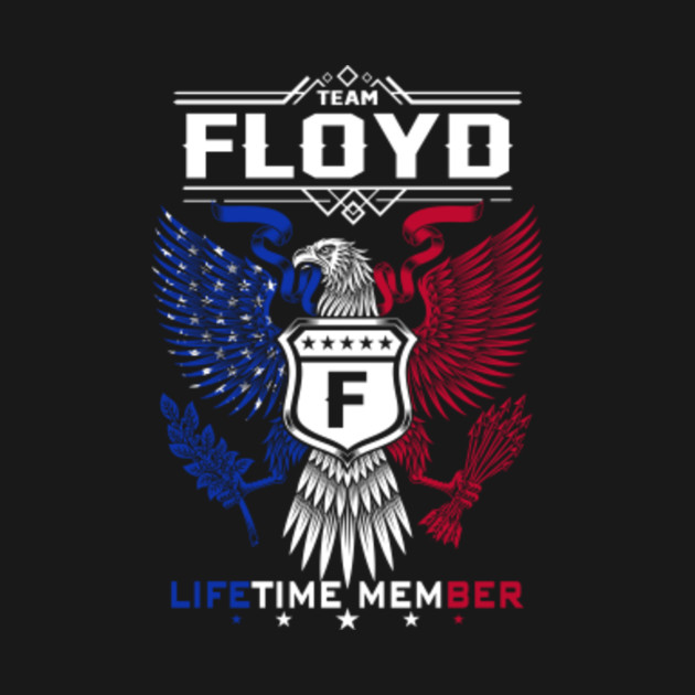 Discover Floyd Name T Shirt - Floyd Eagle Lifetime Member Legend Gift Item Tee - Floyd - T-Shirt