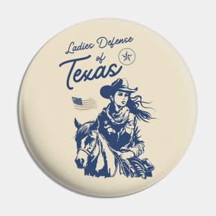 Ladies Defense of Texas Pin
