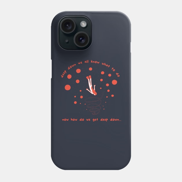 Deep Down Phone Case by RaminNazer