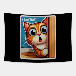 I SAW THAT meme Tabby Cat Tapestry